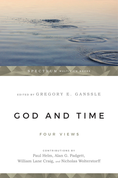 God and Time: Four Views