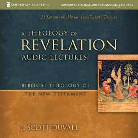 Theology of Revelation: Audio Lectures: 21 Lessons on Major Theological Themes