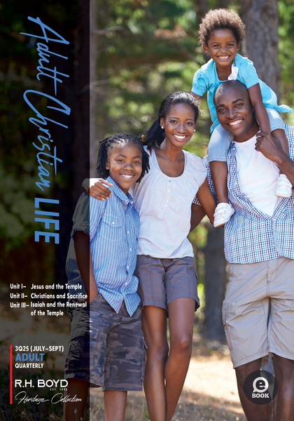 Adult Christian Life: July- September 2025