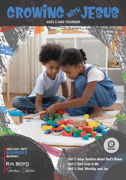 Growing with Jesus: July- September 2025