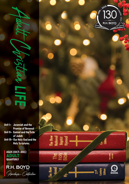 Adult Christian Life: October- December 2025