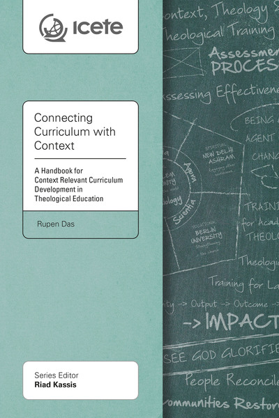 Connecting Curriculum with Context: A Handbook for Context Relevant Curriculum Development in Theological Education