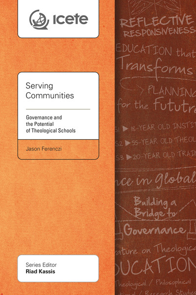 Serving Communities: Governance and the Potential of Theological Schools