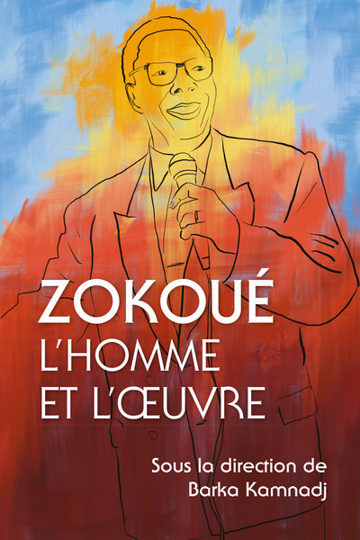 Zokoué: L’homme et l’œuvre