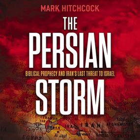 Persian Storm: Bible Prophecy and Iran’s Last Threat to Israel